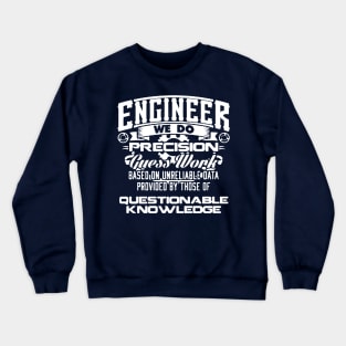 Engineer Design. For any Engineer, mechanical, civil, software, social, IT. Crewneck Sweatshirt